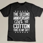 2nd wedding anniversary cotton for him and her Custom T-shirt