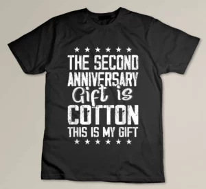 2nd wedding anniversary cotton for him and her Custom T-shirt