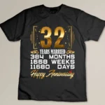 32 Years Married - Funny 32nd Wedding Anniversary Custom T-shirt