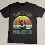 3rd Years Wedding Anniversary Gifts For Couples Matching Custom T-shirt