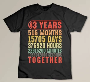 43 Year 43rd Wedding Anniversary Gifts for Parents Custom T-shirt