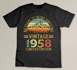 1958 Birthday Shirt 65 Years of Being Awesome Vintage 1958 Limited Edition Custom T-shirt