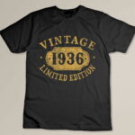 87 years old 87th Birthday Anniversary Best Limited 1936 Custom T-shirt