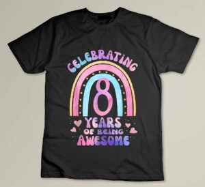 8th Birthday Girl Tie Dye 8 Years Of Being Awesome Bday Custom T-shirt