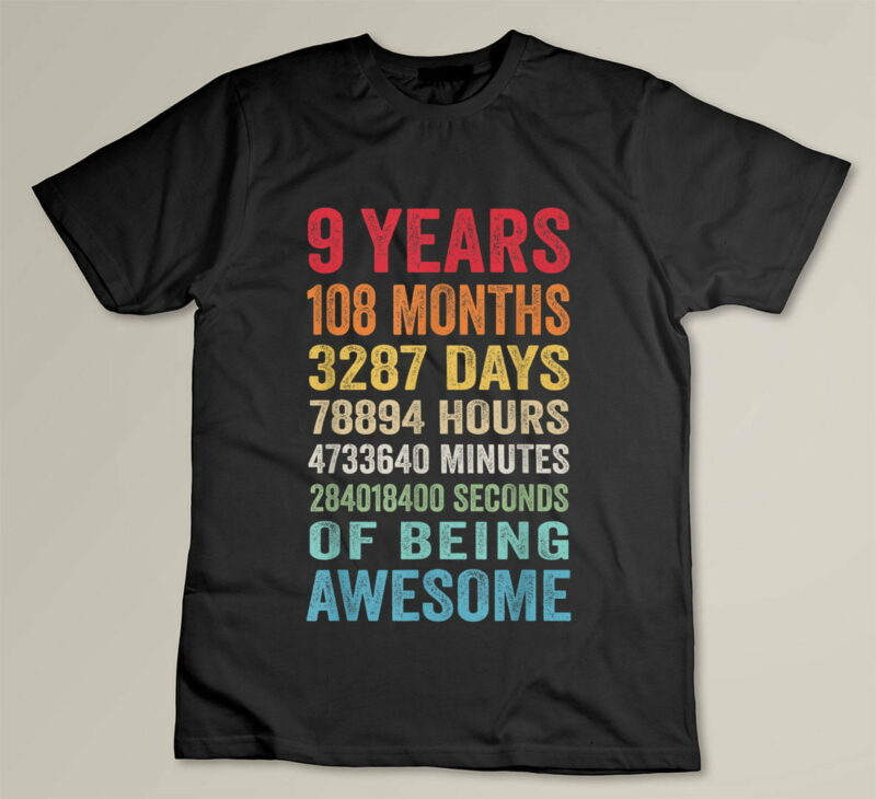Black 9 Years 108 Months Of Being Awesome Happy 9th Birthday Gifts