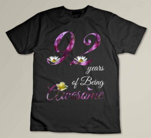 92 Year Old Shirt Awesome Floral 1931 92nd Birthday Gift Custom T-shirt