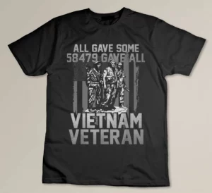 All Gave Some 58479 Gave All VietNam Veteran T-shirt
