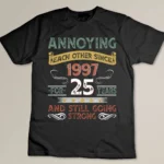 26th Wedding Anniversary Gift, Annoying Each Other Since 1997 Custom T-shirt