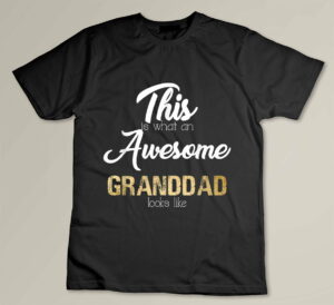 Awesome Granddad Gift from Granddaughter Grandson Custom T-shirt