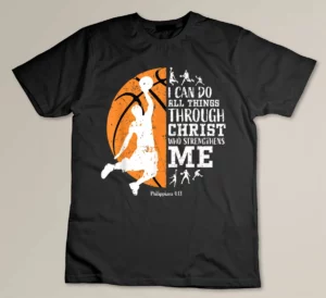 Basketball Shirts Men Boys Youth Girls Women Gifts Christian T-shirt