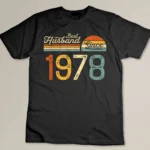 Best Husband Since 1978 Retro 45th wedding anniversary Custom T-shirt