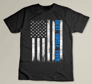 Best Uncle Ever USA Flag Fathers Day Police Blue Line Custom T-shirt