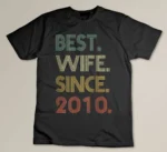 Best Wife Since 2010 Epic Matching 14th Wedding Anniversary Custom T-shirt