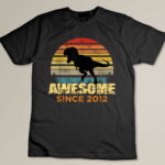Boys 10th Birthday Dinosaur 10 Year Old Awesome Since 2012 Custom T-shirt