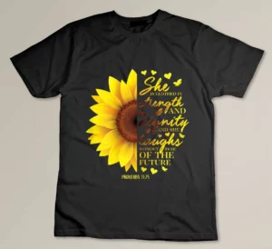 Christian Bible Verse Sunflower Scripture Religious Gift Her T-shirt