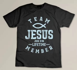 Christian Gift Shirt Team Jesus Religious God T-shirt