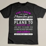 Christian Jeremiah 29 11 Quote - Hope Bible Verse Pink Faith T-shirt
