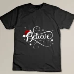 Christmas Shirt - Believe Santa Claus Believe Christmas Kids T-shirt