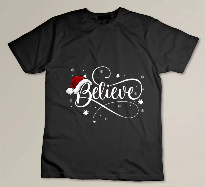 Black Christmas Shirt Believe Santa Claus Believe Christmas Kids