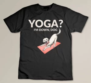 Down dog yoga lover T-shirt