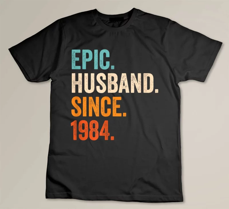 Black Epic Husband Since 1984 39th wedding anniversary