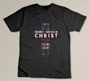 Faith Cross Gift Phil Philippians 4-13 I Can Do All Things T-shirt