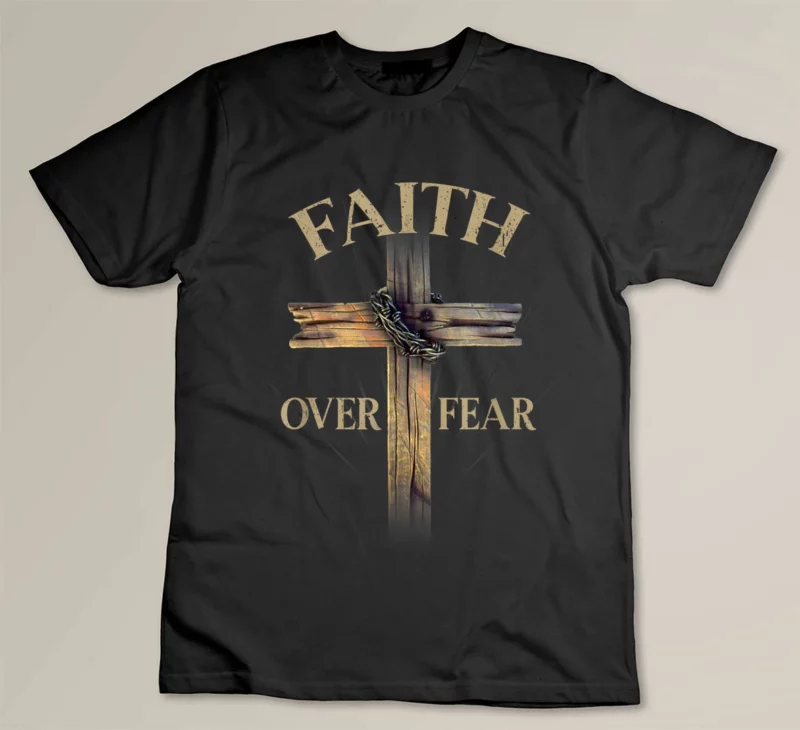 Black Faith Over Fear Christian Cross Religious For Men Women