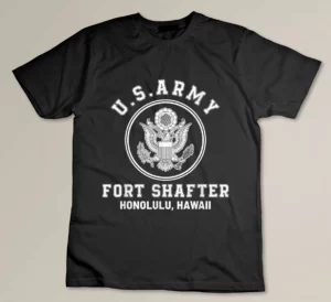 Fort Shafter - Army Base In Hawaii T-shirt