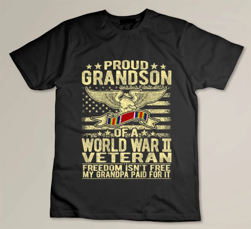 Black Freedom Isn t Free Proud Grandson Of A WW2 Veteran Shirt