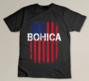 Funny Army Saying Tshirt Veteran Slang Bend Over BOHICA T-shirt