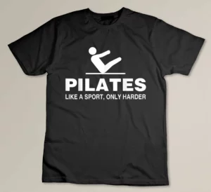 Funny Pilates Workout Exercise Fitness Lovers Yoga Lovers T-shirt