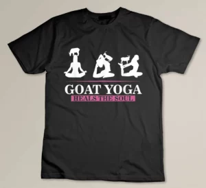 Goat Yoga Heals The Soul Gift Shift for Yoga Goat Lovers T-shirt