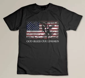 God Bless Our Linemen Cool American Lineman Flag T-shirt
