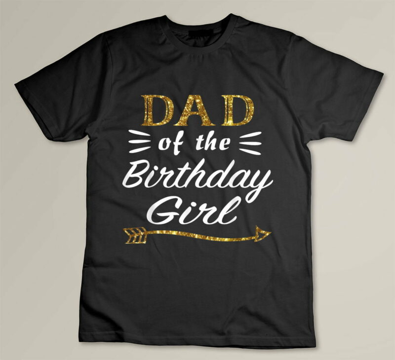 Black Gold Dad of the Birthday Girl Princess for Father Daddy Papa
