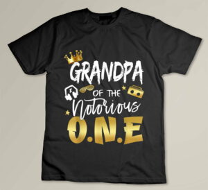 Grandpa Of The Notorious One Old School Hip Hop 1st Birthday Custom T-shirt