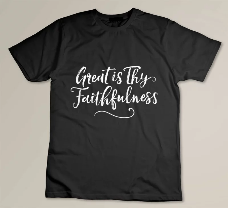 Black Great Is Thy Faithfulness religious Christian hymn quote 2