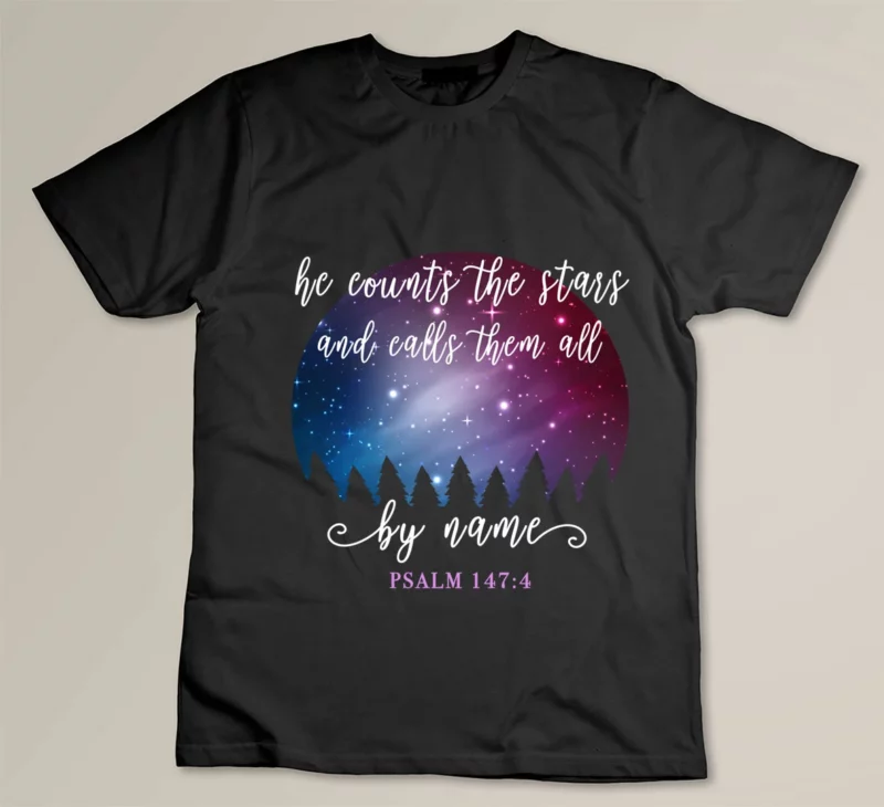 Black He Counts The Stars And Calls Them All By Name Psalm 147 4