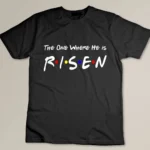 He Is Risen Religious Jesus Cross Resurrection Easter Sunday T-shirt
