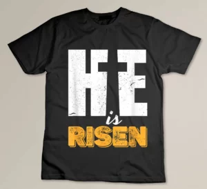 He has Risen Jesus Christian Happy Easter Cross Religious T-shirt