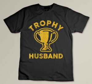 Husband Trophy Cup Vintage Retro Design Father's Day Gift Custom T-shirt