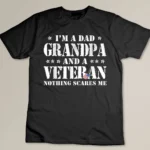 I'm A Dad Grandpa Veteran Father's Day Men T-shirt