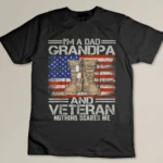I'm A Dad Grandpa and Veteran Fathers Day T-shirt
