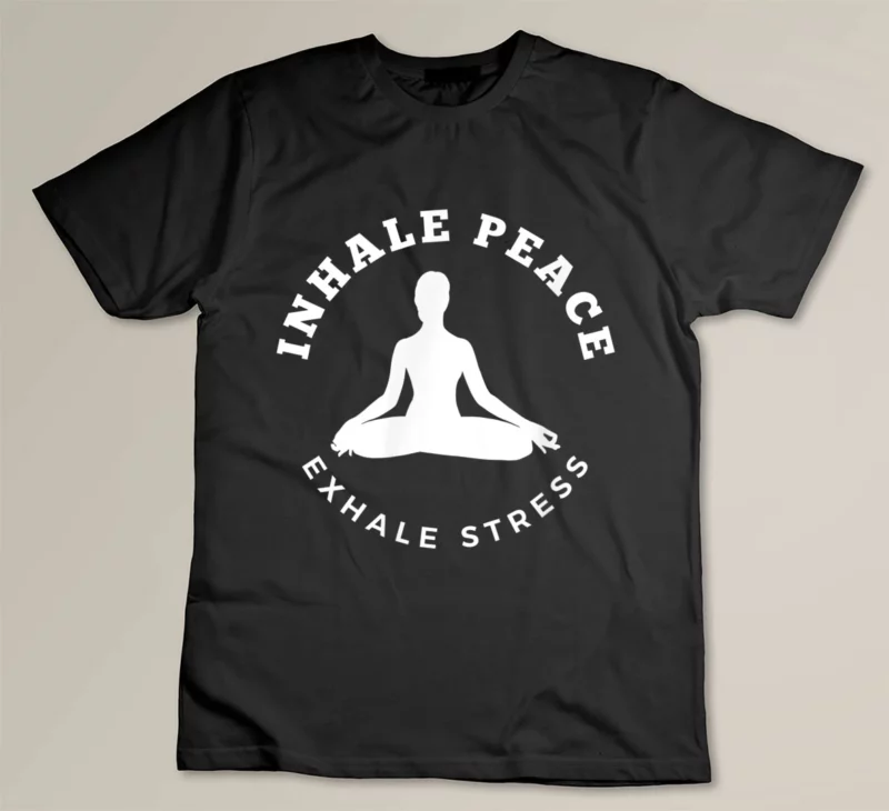 Black Inhale Peace Exhale Stress for Yoga Lovers