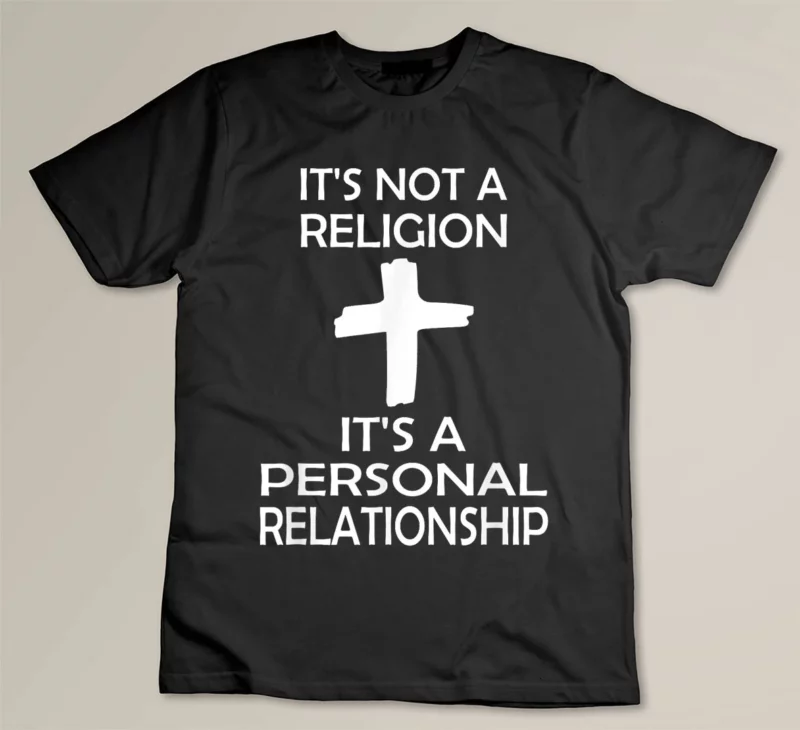 Black Its Not A Religion Its A Personal Relationship