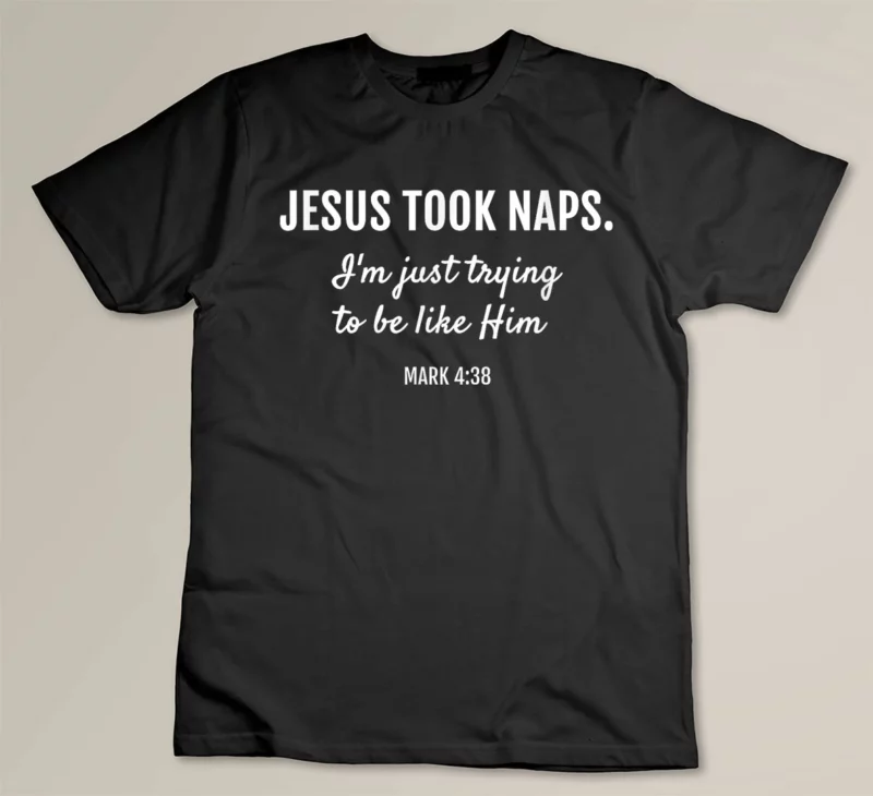Black Jesus Took Naps Mark 4 38 Christian Funny Faith