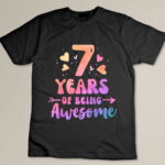 Kids 7 Years Of Being Awesome Tie Dye Hearts 7th Birthday Girl Custom T-shirt