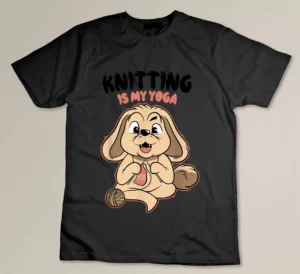 Knitting Is My Yoga Funny Dog Lovers T-shirt