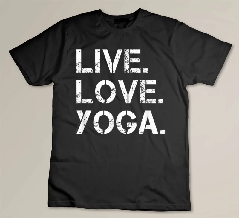 Black Live Love Yoga Shirt Yoga Lover Gift T Shirt