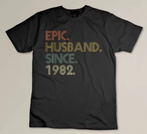 Men 40th Wedding Anniversary Shirts, Epic Husband Since 1982 Custom T-shirt