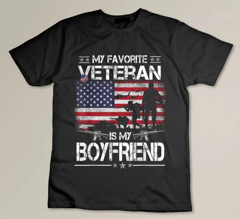 Black My Favorite Veteran Is My Boyfriend Flag Mens Veterans Day